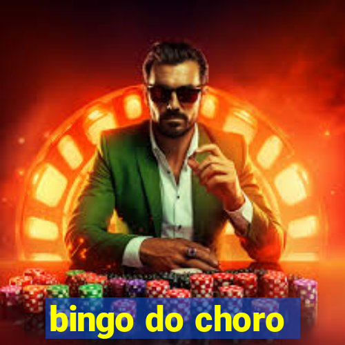 bingo do choro